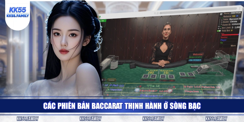 Các phiên bản Baccarat thịnh hành ở sòng bạc