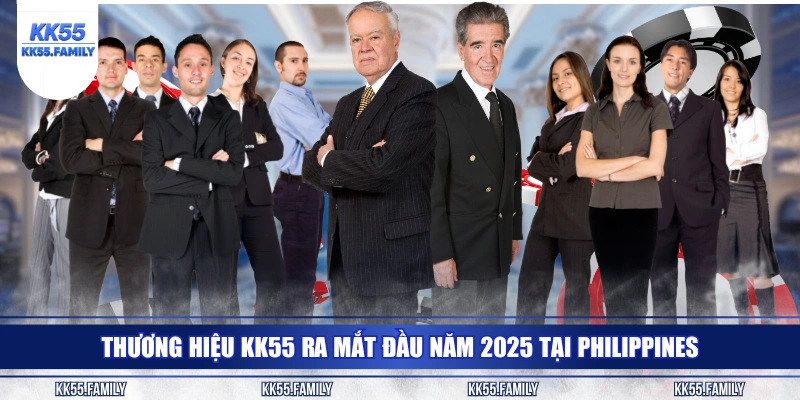 Thương hiệu KK55 ra mắt đầu năm 2025 tại Philippines